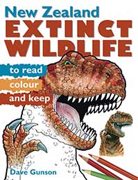 New Zealand Extinct Wildlife to Read, Colour and Keep cover