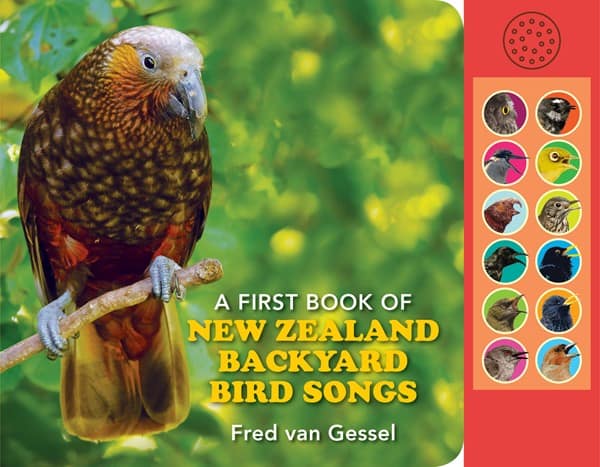 A First Book of New Zealand Backyard Bird Songs cover