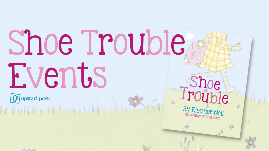 Picture of Shoe Trouble book for events in 2025